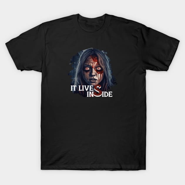 It Lives Inside T-Shirt by Pixy Official